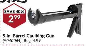 Princess Auto 9 in. barrel caulking gun offer
