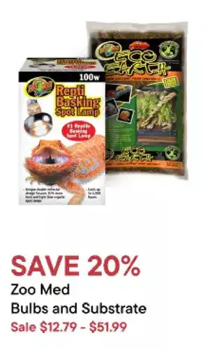 Petvalu Zoo med bulbs and substrate offer