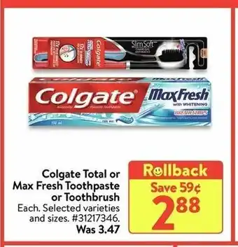 Walmart Colgate Total or Max Fresh Toothpaste or Toothbrush offer