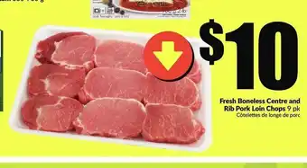 FreshCo Fresh Bone;ess Centre And Rib Pork Loin Chops offer