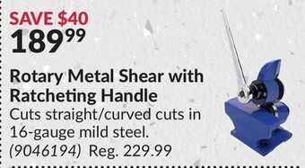 Princess Auto Rotary metal shear with ratcheting handle offer
