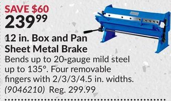 Princess Auto 12 in. box and pan sheet metal brake offer