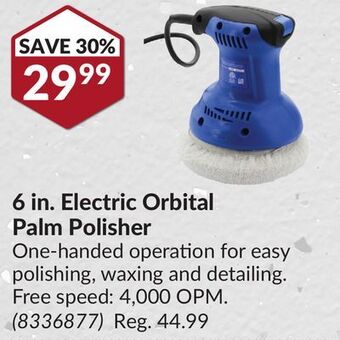 Princess Auto 6 in. electric orbital palm polisher offer