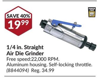 Princess Auto 1/4 in. straight air die grinder offer