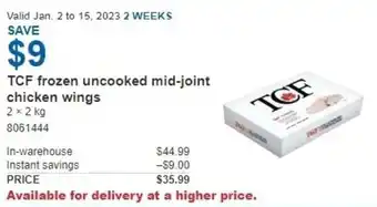 Costco TCF frozen uncokked mid-joint chicken wings 2x2kg offer