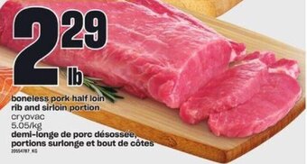 Independent Grocer Boneless pork half loin rib and sirloin portion offer