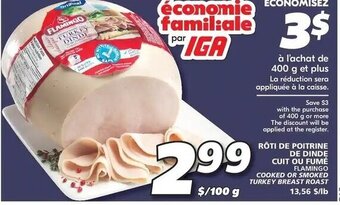 IGA Flamingo Cooked or Smoked Turkey Breast Roast offer