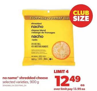Real Canadian Superstore No name shredded cheese offer