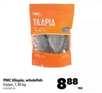 Real Canadian Superstore Pmc tilapia, wholefish offer