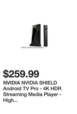 Newegg Nvidia shield android tv pro - 4k hdr streaming media player - high performance, dolby vision, 3gb ram, 2 x usb, google assis offer
