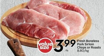 Safeway Fresh boneless pork sirloin chops or roasts offer