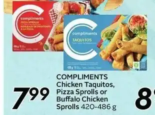 Safeway Compliments chicken taquitos, pizza sprolls or buffalo chicken sprolls offer
