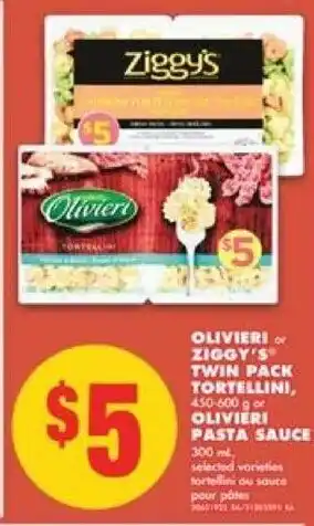 No Frills Oliviere ziggy's twin pack tortellini offer