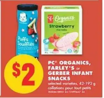 No Frills PC organics, farley's gerber infant snacks offer