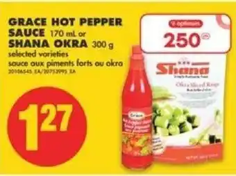 No Frills Grace hot pepper sauce shana okra offer