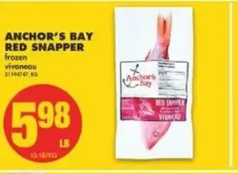 No Frills Anchor's bay red snapper offer