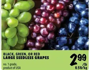 Farm Boy Black, green, or red large seedless grapes offer