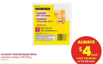 Real Canadian Superstore no name natural cheese slices offer