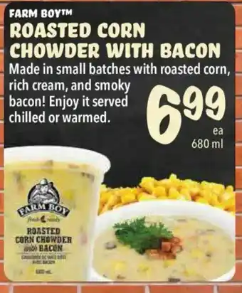 Farm Boy Roaster corn chowder with bacon offer