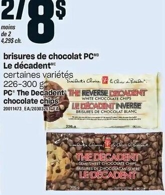 Provigo PC The Decadent Chocolate Chips 226-300g offer