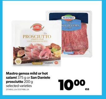 Real Canadian Superstore Mastro genoa mild or hot salami, 375 g or san daniele prosciutto, 200 g offer