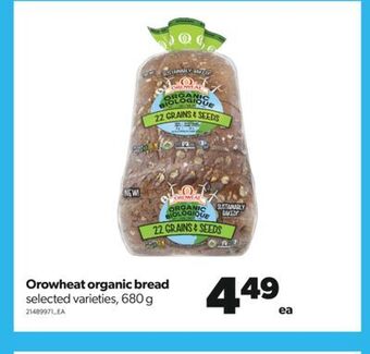 Real Canadian Superstore Orowheat organic bread, 680 g offer