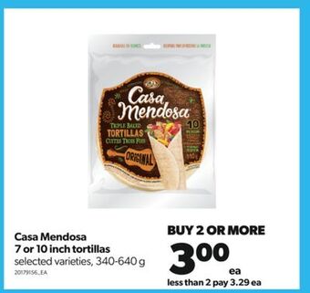Real Canadian Superstore Casa mendosa 7 or 10 inch tortillas, 340-640 g offer