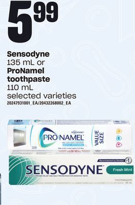 Loblaws Sensodyne, 135 ml or pronamel toothpaste, 110 ml offer