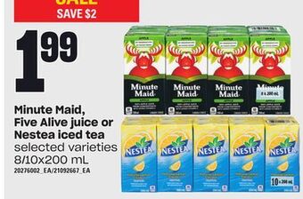 Loblaws Minute maid, five alive juice or nestea iced tea, 8/10x200 ml offer