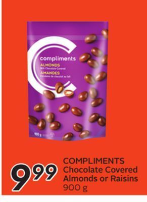 Sobeys Compliments chocolate covered almonds or raisins offer
