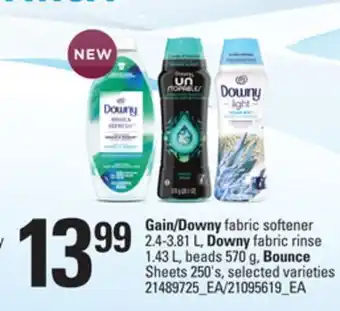 Loblaws Gain/downy fabric softener, 2.4-3.81 l, downy fabric rinse 1.43 l, beads, 570 g, bounce sheets, 250's offer
