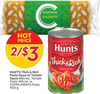 Sobeys Hunt's thick & rich pasta sauce or tomato sauce offer
