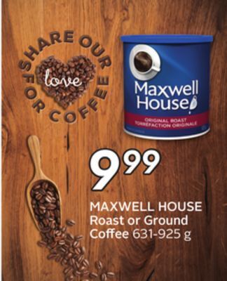 Sobeys Maxwell house roast or ground coffee offer