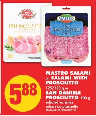 No Frills Mastro salami or salami with prosciutto, 125/150 g or san daniele prosciutto, 100 g offer