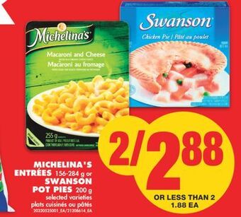 No Frills Michelina's entrées, 156-284 g or swanson pot pies, 200 g offer