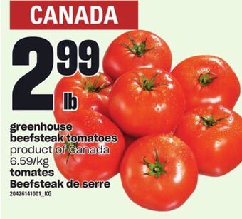 Independent Grocer Greenhouse beefsteak tomatoes offer