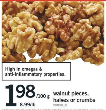 Fortinos Walnut pieces, halves or crumbs offer