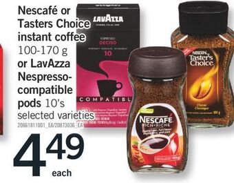 Fortinos Nescafé or tasters choice instant coffee, 100-170 g or lavazza nespresso-compatible pods, 10's offer