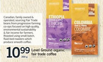 Fortinos Level ground organic fair trade coffee, 300 g offer