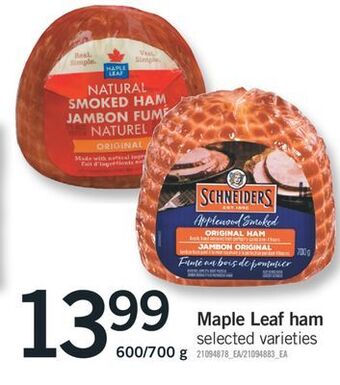 Fortinos Maple leaf ham, 600/700 g offer