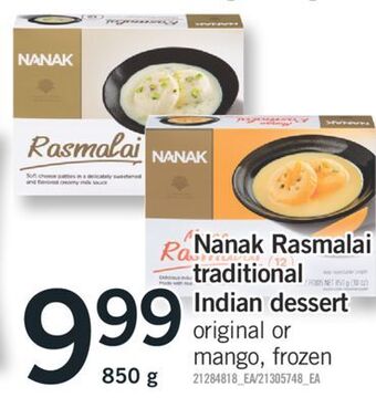 Fortinos Nanak rasmalai traditional indian dessert, 850 g offer