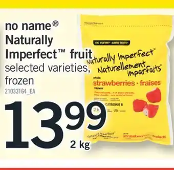 Fortinos No name® naturally imperfect™ fruit, 2 kg offer