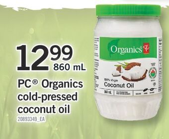 Fortinos Pc® organics cold-pressed coconut oil, 860 ml offer
