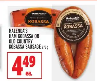 Metro Halenda's ham kobassa or old country kobassa sausage offer