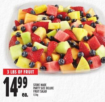 Metro Store made party size deluxe fruit salad offer