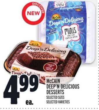 Metro Mccain deep'n delicious desserts offer