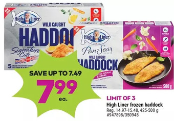Giant Tiger High liner frozen haddock offer