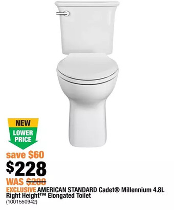 Home Depot American standard cadet millennium 4.8l right height elongated toilet offer