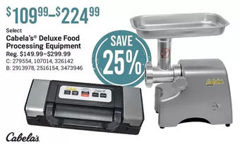 Cabela's Cabela's deluxe food processing equipment offer
