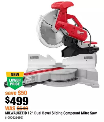 Home Depot Milwaukee 12" dual bevel sliding compound mitre saw offer